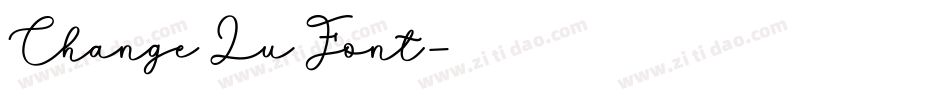 Change Lu Font字体转换